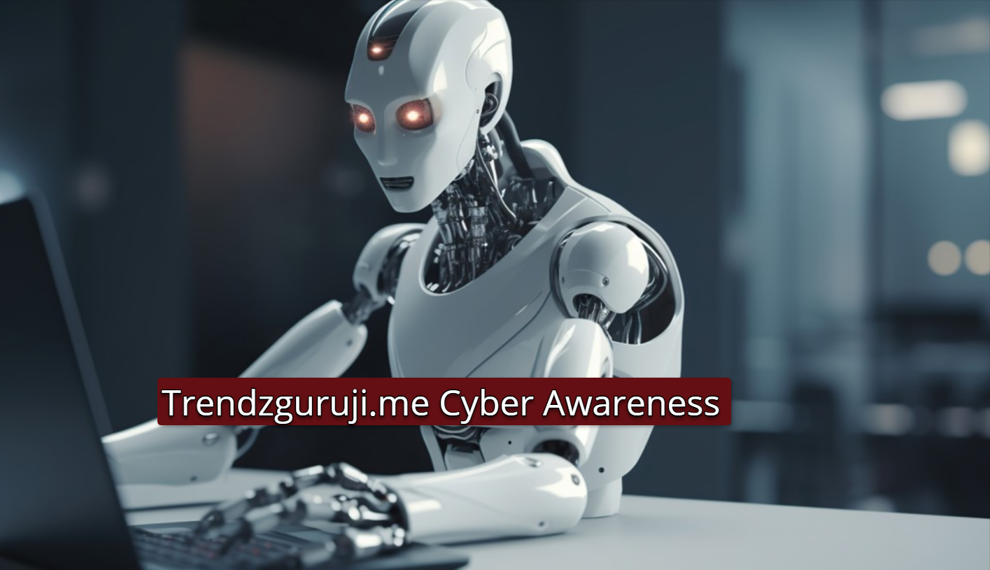 Trendzguruji.me Cyber Awareness: Cybersecurity Platform Feature and Importance