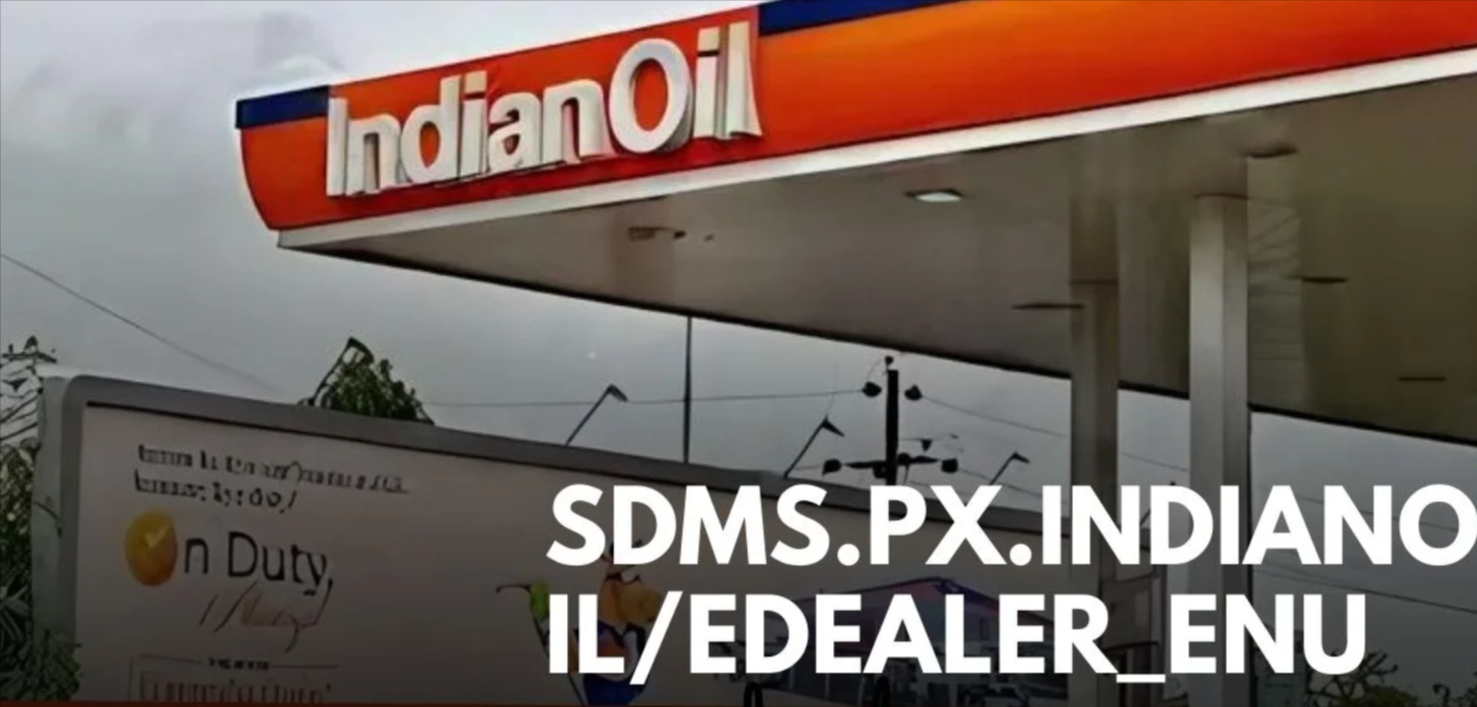 Sdms.px.indianoil.in Login: Know all about Indian Oil Corporation Limited